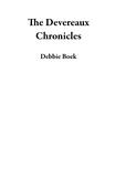 Debbie Boek - The Devereaux Chronicles.
