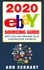  Ann Eckhart - 2020 Ebay Sourcing Guide.