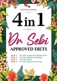  Stephanie Quiñones - Dr. Sebi Approved Diets:  4 In 1: Alkaline Diet, Alkaline Smoothies, Herbs, and Approved Fasting.