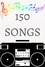  Brady Wycklendt et  Brady James - 150 Songs.