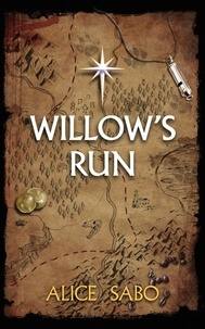  Alice Sabo - Willow's Run - Children of a Changed World, #1.