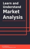  IntroBooks Team - Learn and Understand Market Analysis.