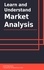 IntroBooks Team - Learn and Understand Market Analysis.
