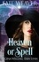  ReGina Welling et  Erin Lynn - Heaven or Spell - Fate Weaver, #7.
