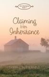  Debra Butterfield - Claiming Her Inheritance - Her Inheritance, #1.