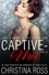  Christina Ross - Captive-Moi (Vol. 2) - Captive-Moi, #2.