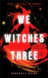  Humphrey Quinn - Isle of Magic - We Witches Three, #12.