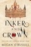  Megan O'Russell - Inker and Crown - Guilds of Ilbrea, #1.