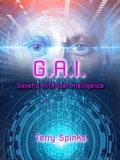  Terry Spinks - G.A.I. Genetic Artificial Intelligence - United Earth Nations, #3.