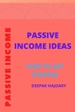 Deepak Hajoary - Passive Income Ideas:How to get started - SIDE HUSTLE, #1.