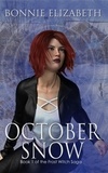  Bonnie Elizabeth - October Snow - The Frost Witch Saga, #1.