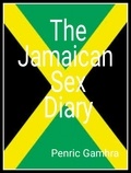  Penric gamhra - The Jamaican Sex Diary.