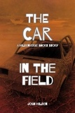  Josh Hilden - The Car In The Field - The Hildenverse.