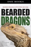  DMS Books - Bearded Dragons as Pets Pros and Cons.