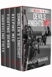  Winter Travers - Devil's Knights MC Books 5-8 - Devil's Knights.