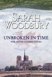  Sarah Woodbury - Unbroken in Time - The After Cilmeri Series, #15.