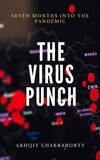  Abhijit Chakraborty - The Virus Punch - Pandemic Series, #1.