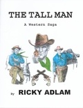  Ricky Adlam - The Tall Man, A Western Saga.