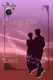  Celia Lake - Carry On - Mysterious Powers, #1.