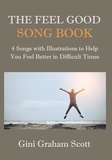  Gini Graham Scott - The Feel Good Song Book.