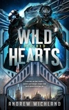  Andrew Wichland - Wild Hearts Divided - Wild Hearts, #2.