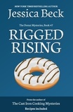  Jessica Beck - Rigged Rising - The Donut Mysteries, #47.