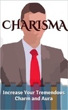  Megan Coulter - Charisma: Increase Your Tremendous Charm and Aura.
