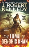  J. Robert Kennedy - The Tomb of Genghis Khan - James Acton Thrillers, #25.