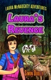  Simon Dudley - Laura's Revenge - Laura McNaughty Adventures, #1.