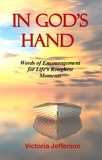  Victoria Jefferson - In God's Hand: Words of Encouragement for Life's Roughest Moments - In God's Hand.
