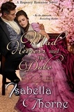  Isabella Thorne - The Mad Heiress and the Duke - Miss Georgette Quinby.