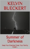  Kelvin Bueckert - Summer of Darkness.