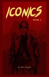  Ron Knight - Iconics Volume 2 - Iconics, #2.