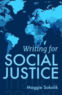  Maggie Sokolik - Writing for Social Justice.