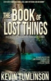  Kevin Tumlinson - The Book of Lost Things: A Dan Kotler Box Set, Books 1-3 - Dan Kotler.
