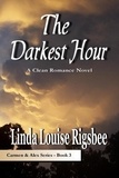  Linda Louise Rigsbee - The Darkest Hour - Carmen and Alex Series, #3.