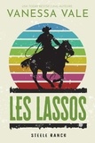  Vanessa Vale - Les lassos - Steele Ranch, #5.