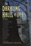  Lawrence Block - The Darkling Halls of Ivy.