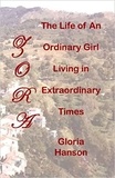  gloria hanson - Zora The Life of an Ordinary Girl Living in Extraordinary Times.