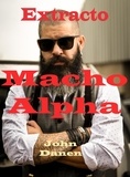  John Danen - Macho alpha extracto.