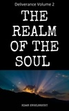  Riaan Engelbrecht - The Realm of the Soul - Deliverance, #2.