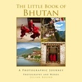  Julian Bound - The Little Book of Bhutan - Little Travel Books by Julian Bound, #1.