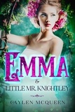  Caylen McQueen - Emma &amp; Little Mr. Knightley.