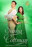  Sasha Cottman - The Rogue and the Jewel - Rogues of the Road, #4.
