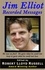  Robert Lloyd Russell - Jim Elliot: Recorded Messages - Missions.