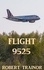  Robert Trainor - Flight 9525.