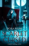  Dora Blume - Scarlet Cursed - Raven Vampire Series.