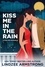  Lindzee Armstrong - Kiss Me in the Rain - Kiss Me, #2.