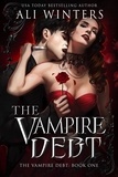  Ali Winters - The Vampire Debt - Shadow World: The Vampire Debt, #1.