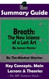  The Mindset Warrior - Summary Guide: Breath: The New Science of a Lost Art: By James Nestor | The Mindset Warrior Summary Guide.
